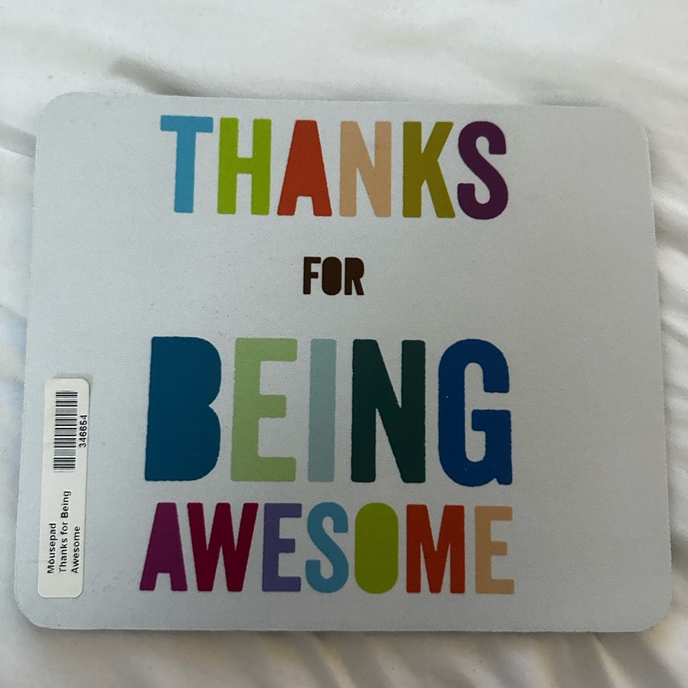 📍NWT📍Thanks for Being Awesome Mousepad